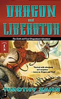 Dragon and Liberator: The Sixth Dragonback Adventure (Paperback)