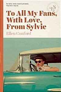 To All My Fans, with Love, from Sylvie (Paperback)