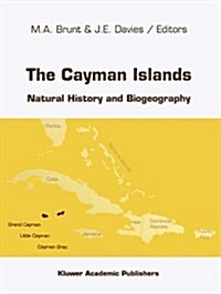 The Cayman Islands: Natural History and Biogeography (Paperback, Softcover Repri)