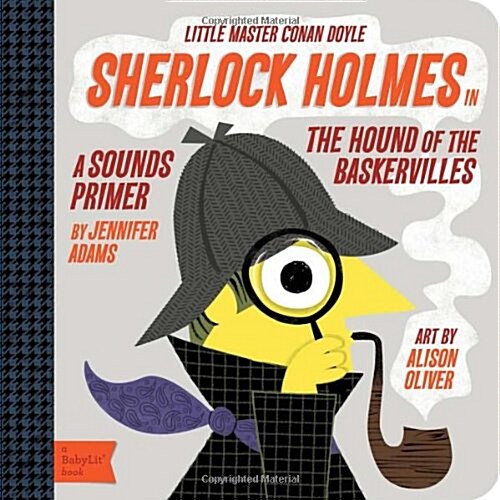 [중고] Sherlock Holmes in the Hound of the Baskervilles: A Babylit(r) Sounds Primer (Board Books)