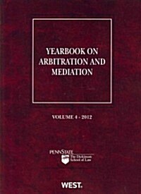 Yearbook on Arbitration and Mediation 2012 (Paperback)
