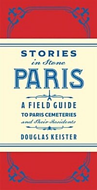 Stories in Stone Paris (Hardcover)