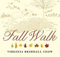 Fall Walk (Hardcover)