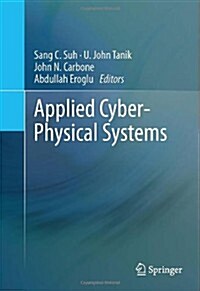 Applied Cyber-Physical Systems (Hardcover, 2014)