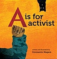 A Is For Activist (Hardcover)