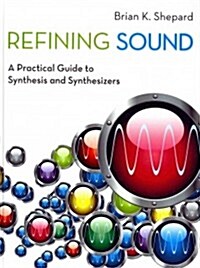 Refining Sound (Hardcover)