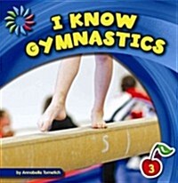 I Know Gymnastics (Paperback)