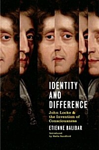 Identity and Difference : John Locke and the Invention of Consciousness (Paperback)