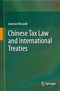 [중고] Chinese Tax Law and International Treaties (Hardcover, 2013)