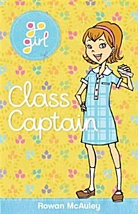 Class Captain (Paperback, Reprint)