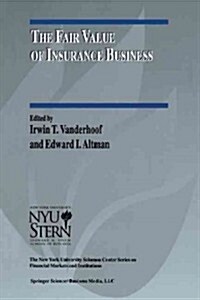 The Fair Value of Insurance Business (Paperback, Softcover Repri)