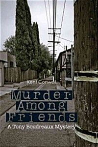 Murder Among Friends (Paperback, Reprint)