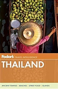 Fodors Thailand: With Myanmar (Burma), Cambodia, and Laos (Paperback)