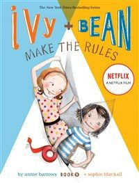 Ivy + Bean make the rules