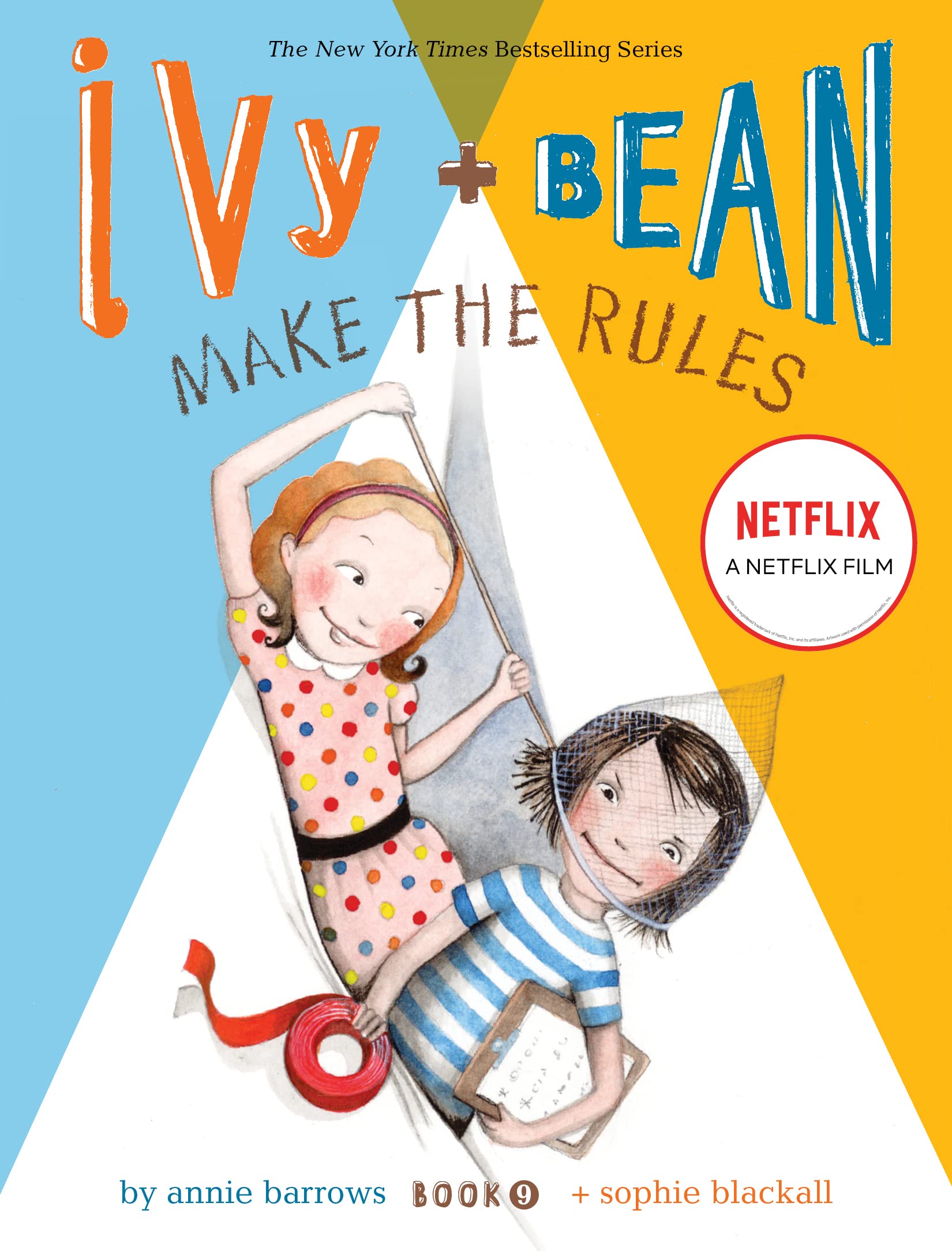 Ivy and Bean #9 : Make the Rules (Paperback)