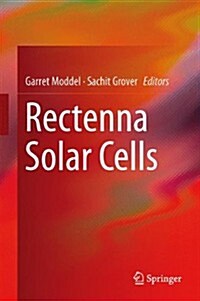 Rectenna Solar Cells (Hardcover, 2013)