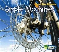 Simple Machines (Paperback) - Real Size Science