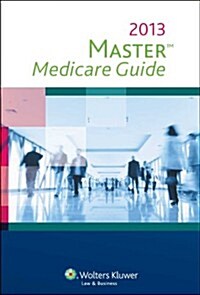Master Medicare Guide 2013 (Paperback)