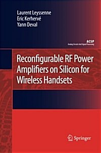 Reconfigurable Rf Power Amplifiers on Silicon for Wireless Handsets (Paperback)