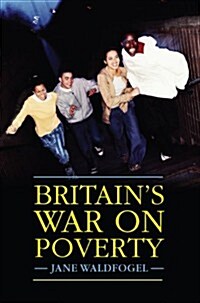 Britains War on Poverty (Paperback)