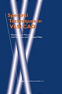 Spectral Techniques in VLSI CAD (Paperback, Softcover Repri)