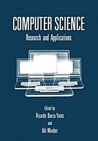 Computer Science: Research and Applications (Paperback, Softcover Repri)