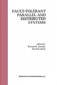 Fault-Tolerant Parallel and Distributed Systems (Paperback, Softcover Repri)