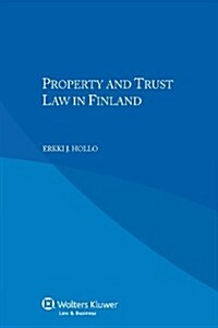 Property and Trust Law in Finland (Paperback)