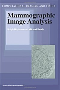 Mammographic Image Analysis (Paperback)