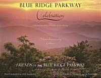 Blue Ridge Parkway - Celebration (Hardcover)
