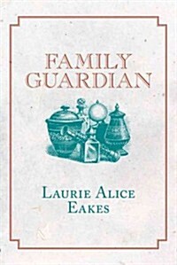 Family Guardian (Paperback)
