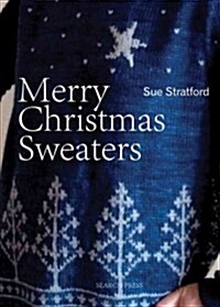 Merry Christmas Sweaters to Knit (Paperback)