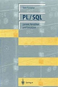 PL/SQL: Lernen, Verstehen Und Einsetzen (Paperback, Softcover Repri)