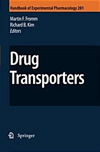Drug Transporters (Paperback, 2011)