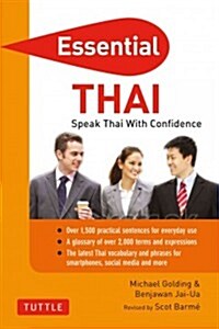 Essential Thai: Speak Thai with Confidence! (Thai Phrasebook & Dictionary) (Paperback)