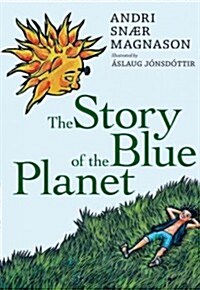 The Story of the Blue Planet (Paperback)