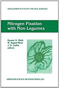 Nitrogen Fixation with Non-Legumes: Proceedings of the 7th International Symposium on Nitrogen Fixation with Non-Legumes, Held 16-21 October 1996 in F (Paperback, Softcover Repri)