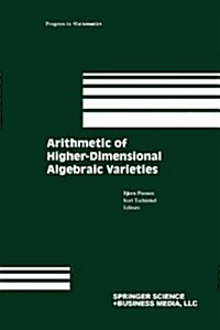 Arithmetic of Higher-Dimensional Algebraic Varieties (Paperback, 2004)