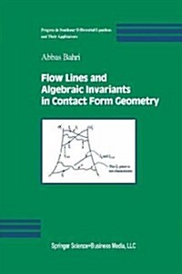 Flow Lines and Algebraic Invariants in Contact Form Geometry (Paperback, Softcover Repri)