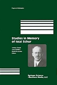 Studies in Memory of Issai Schur (Paperback, Softcover Repri)