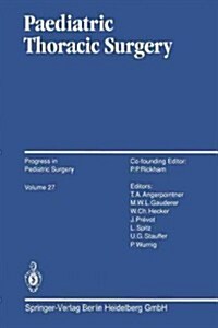 Paediatric Thoracic Surgery (Paperback, Softcover Repri)
