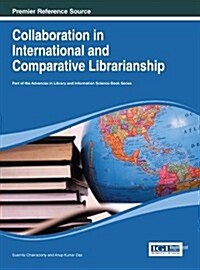 Collaboration in International and Comparative Librarianship (Hardcover)