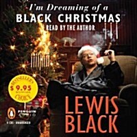 Im Dreaming of a Black Christmas (Audio CD, Unabridged)