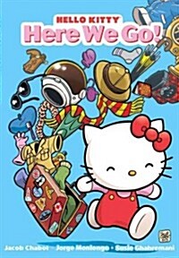 Hello Kitty: Here We Go!, 1 (Paperback)