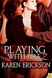 Playing With Fire 2 (Paperback)