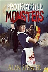 Protect All Monsters (Paperback)