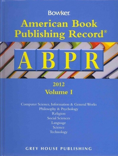 American Book Publishing Record Cumulative 2012 (Hardcover)