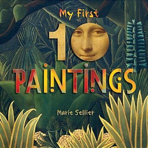 My First 10 Paintings (Hardcover)