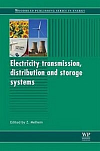 Electricity Transmission, Distribution and Storage Systems (Hardcover)