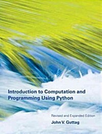 [중고] Introduction to Computation and Programming Using Python (Paperback, 2, Revised and Exp)